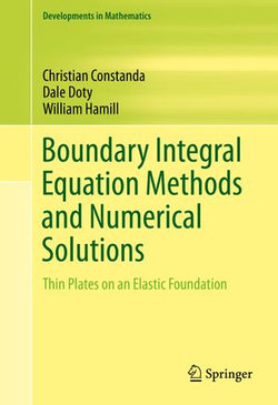 Boundary Integral Equation Methods and Numerical Solutions