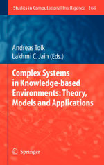 Complex Systems in Knowledge-based Environments: Theory, Models and Applications