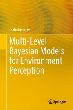 Multi-Level Bayesian Models for Environment Perception Multi-Level Bayesian Models for Environment Perception