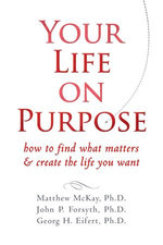 Your Life on Purpose