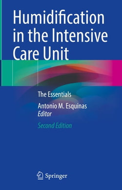 Humidification in the Intensive Care Unit