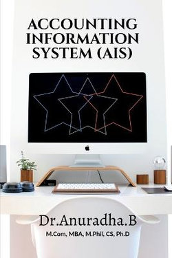 Accounting Information System (Ais) Accounting Information System (Ais)