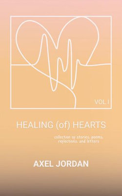 HEALING (of) HEARTS