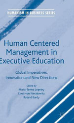 Human Centered Management in Executive Education
