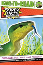 Snakes Smell with Their Tongues!