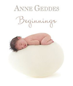 Anne Geddes Beginnings