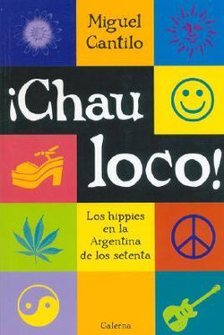 Chau Loco!