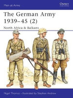 The German Army 1939-45 (2)
