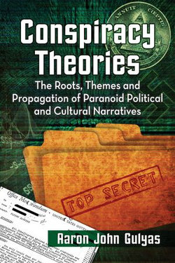 Conspiracy Theories Conspiracy Theories