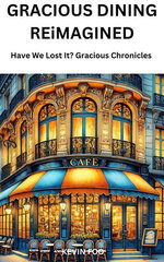 Gracious Dining Reimagined