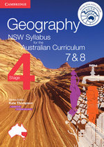 Geography NSW Syllabus for the Australian Curriculum Stage 4 Years 7 and 8 Textbook and Interactive Textbook
