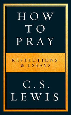 How to Pray