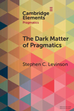 The Dark Matter of Pragmatics