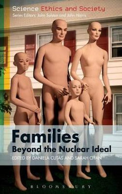Families - Beyond the Nuclear Ideal