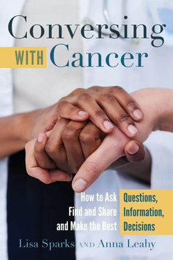 Conversing with Cancer Conversing with Cancer