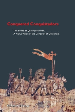 Conquered Conquistadors
