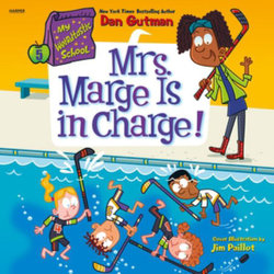 My Weirdtastic School #5: Mrs. Marge Is in Charge! My Weirdtastic School #5: Mrs. Marge Is in Charge!