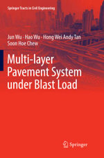 Multi-Layer Pavement System under Blast Load