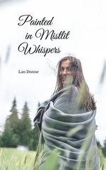 Painted in Mistlit Whispers