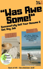 „Was Awesome!“ – Successfully Sell Your Resume & Get Any Job