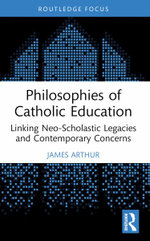 Philosophies of Catholic Education