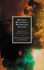 Material Discourse—Materialist Analysis
