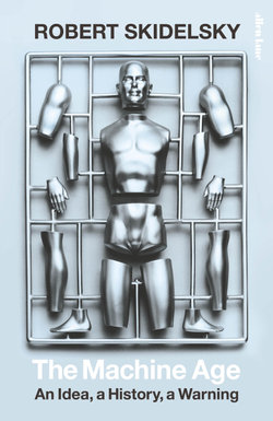 The Machine Age The Machine Age