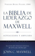 La Biblia de Liderazgo de Maxwell RVR60- Tamaño Manual