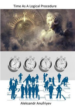 Time As A Logical Procedure