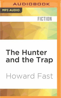 The Hunter and the Trap