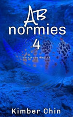 Abnormies 4: Servitude Begins