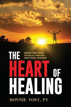 The Heart of Healing The Heart of Healing
