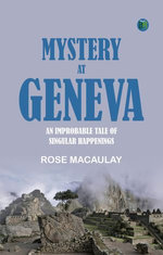 Mystery at Geneva: An Improbable Tale of Singular Happenings