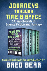 Journeys Through Time & Space