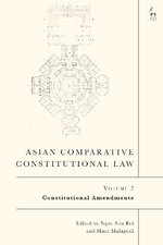 Asian Comparative Constitutional Law, Volume 2 Asian Comparative Constitutional Law, Volume 2