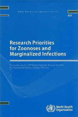 Research priorities for zoonoses and marginalized infections