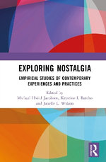 Exploring Nostalgia