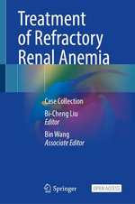Treatment of Refractory Renal Anemia