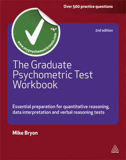 The Graduate Psychometric Test Workbook The Graduate Psychometric Test Workbook