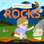 Nerdy Babies: Rocks Nerdy Babies: Rocks
