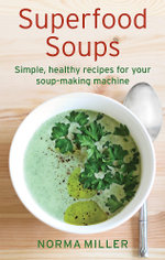 Superfood Soups