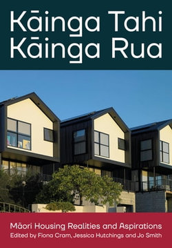 Kāinga Tahi, Kāinga Rua