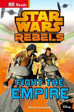 Star Wars Rebels Fight The Empire!