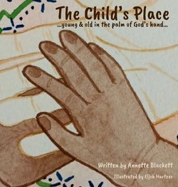 The Child's Place ...young & old in the palm of God's hand.