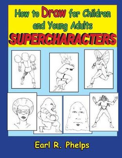 How to Draw for Children and Young Adults
