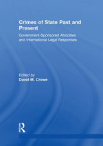 Crimes of State Past and Present