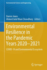 Environmental Resilience in the Pandemic Years 2020–2021