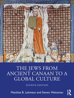 The Jews from Ancient Canaan to a Global Culture