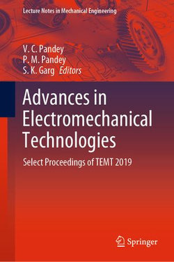 Advances in Electromechanical Technologies Advances in Electromechanical Technologies