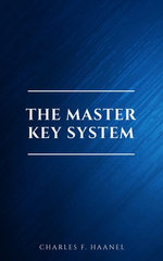The New Master Key System (Library of Hidden Knowledge)